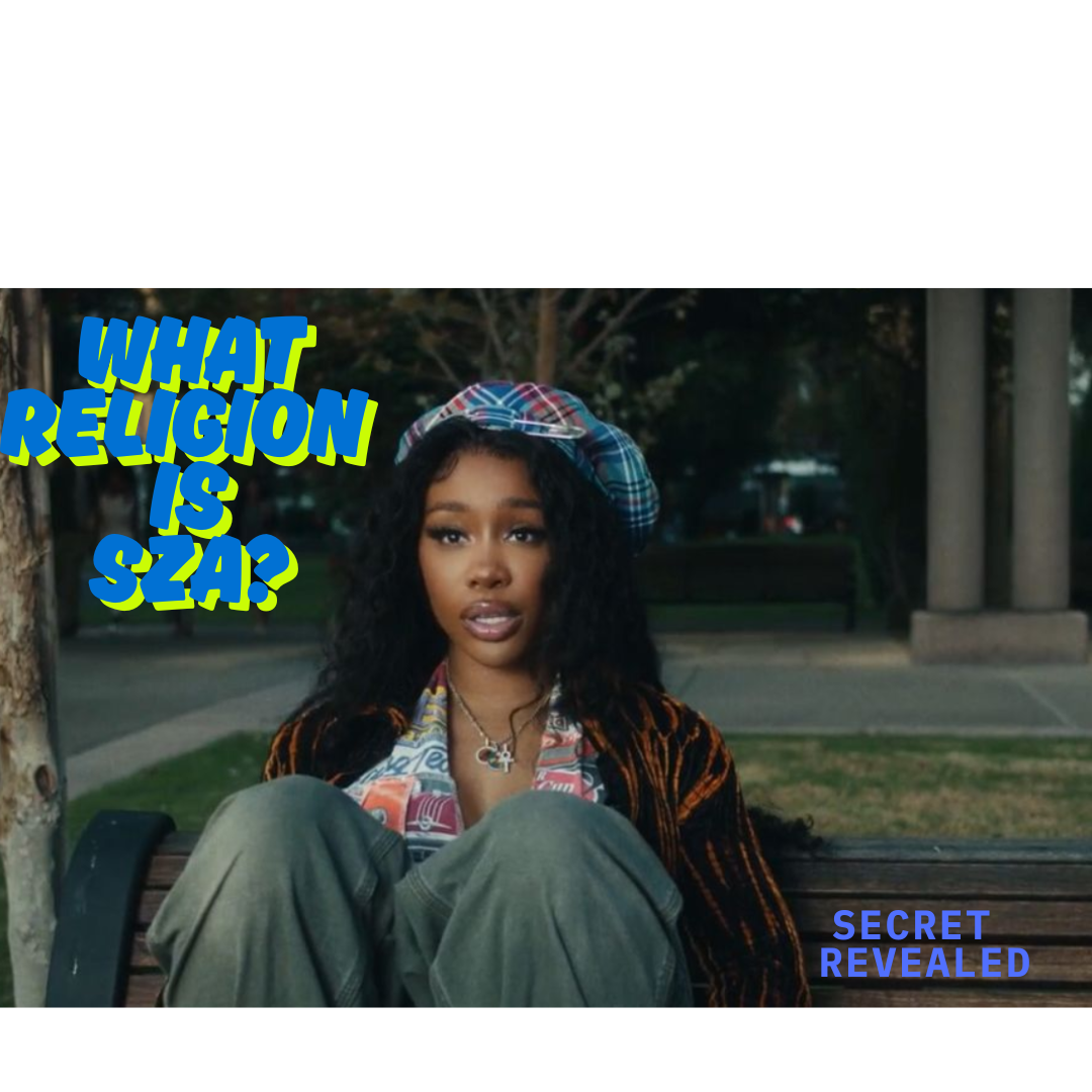What Religion Is SZA